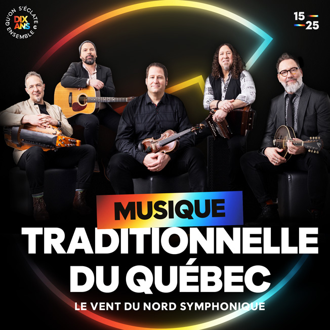 Carre 150 Le Vent du Nord symphonique Carre 150 Le Vent du Nord symphonique